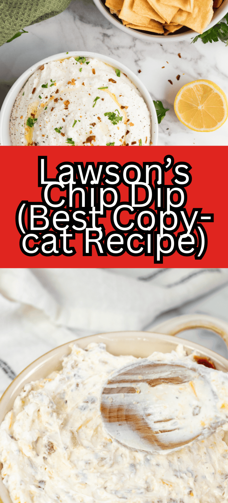 Lawson’s Chip Dip (Best Copy-cat Recipe)