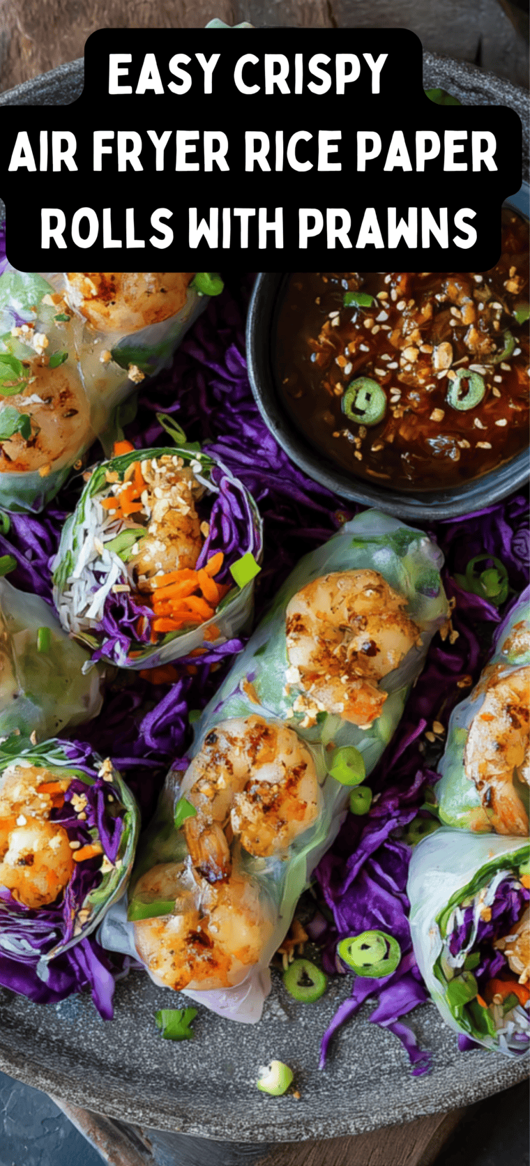 Easy Crispy Air Fryer Rice Paper Rolls With Prawns