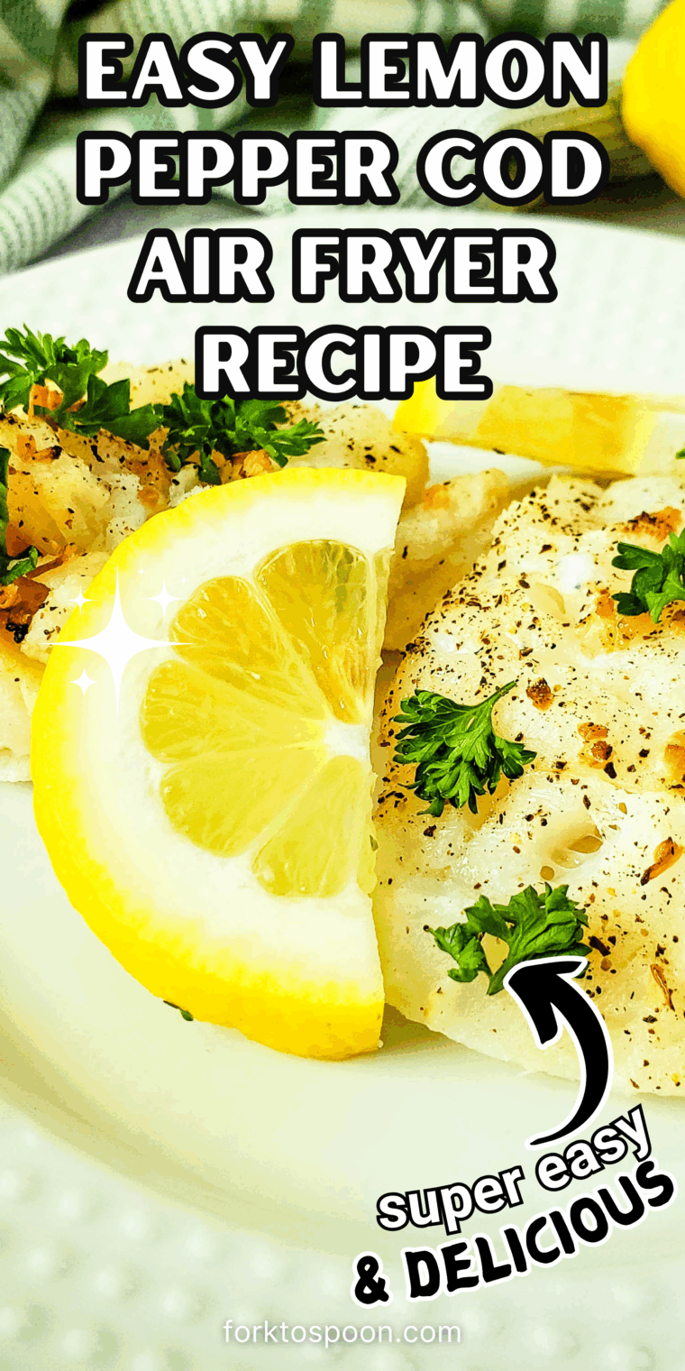 Easy Lemon Pepper Cod Air Fryer Recipe