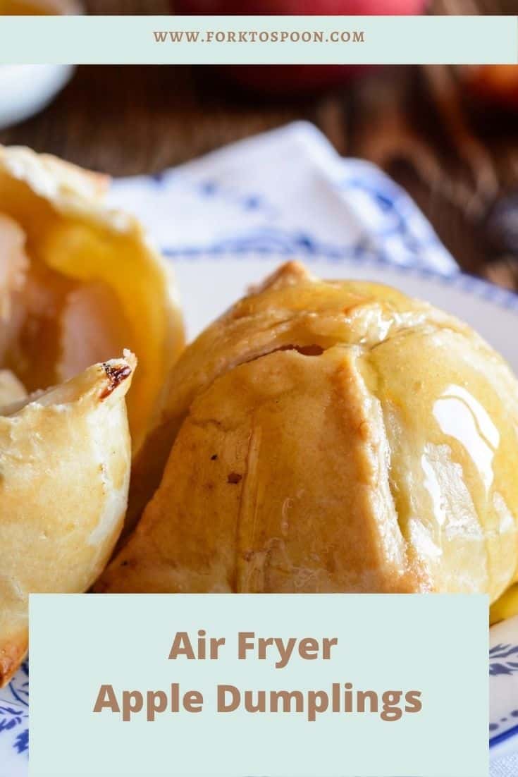 Air Fryer Apple Dumplings Fork To Spoon