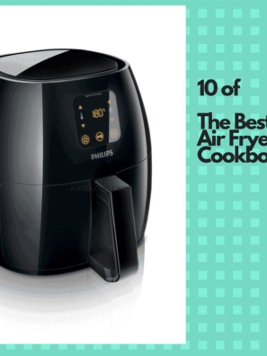 https://forktospoon.com/wp-content/uploads/2017/10/10-Best-Air-Fryer-Cookbooks-297x396.png