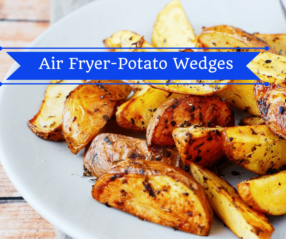 Air Fryer-Potato Wedges