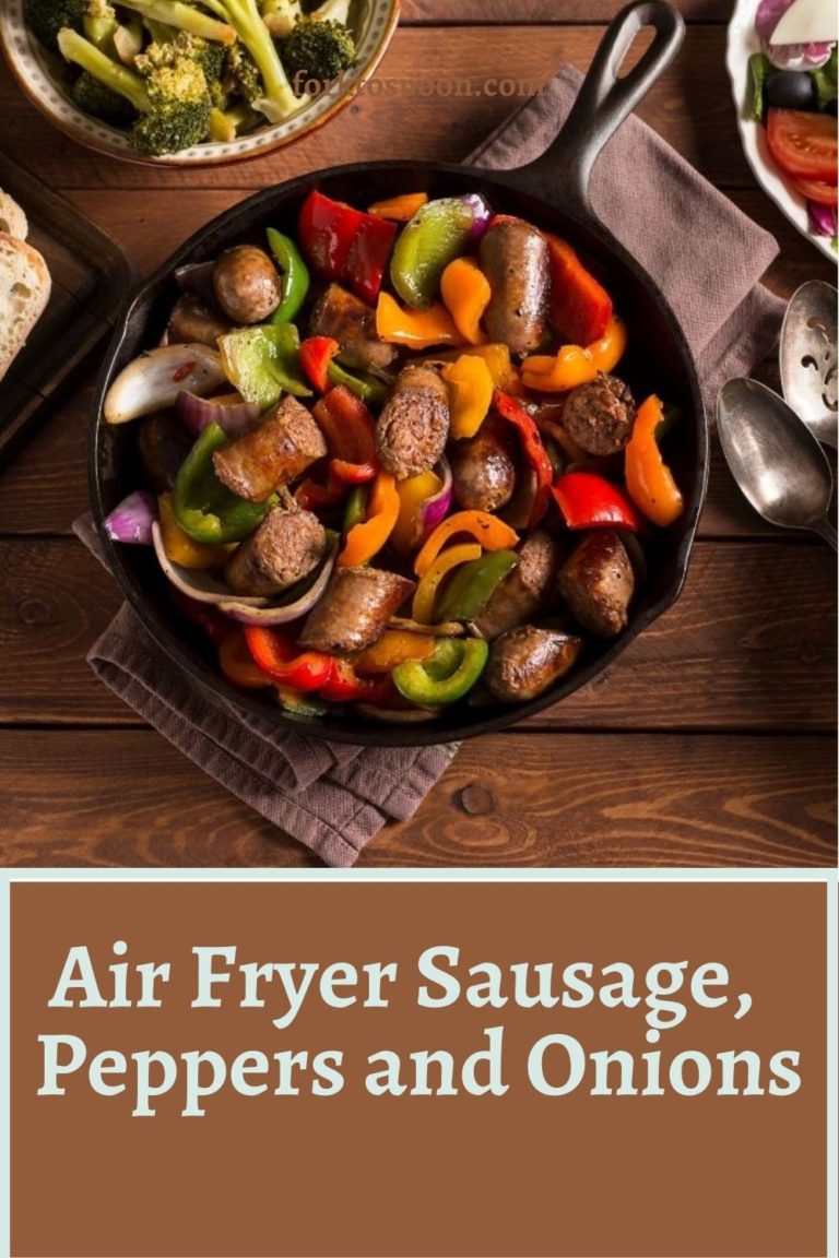 Air Fryer Sausage, Peppers, and Onions Fork To Spoon