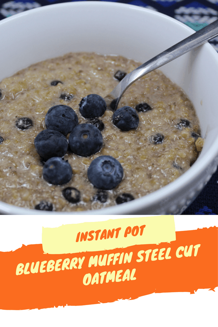 Instant PotBlueberry Muffin Steel Cut Oatmeal Fork To Spoon