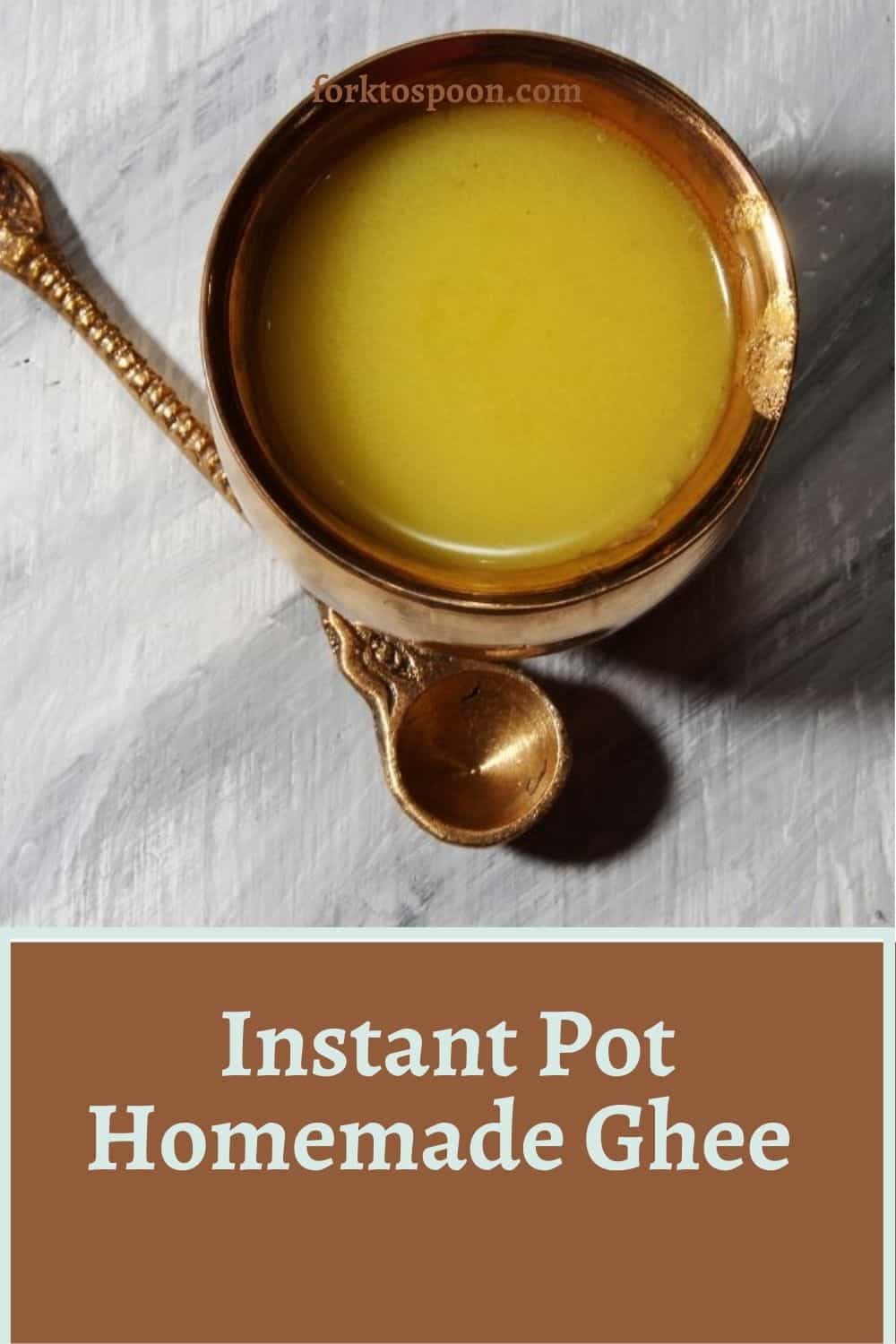 Instant Pot Homemade Ghee