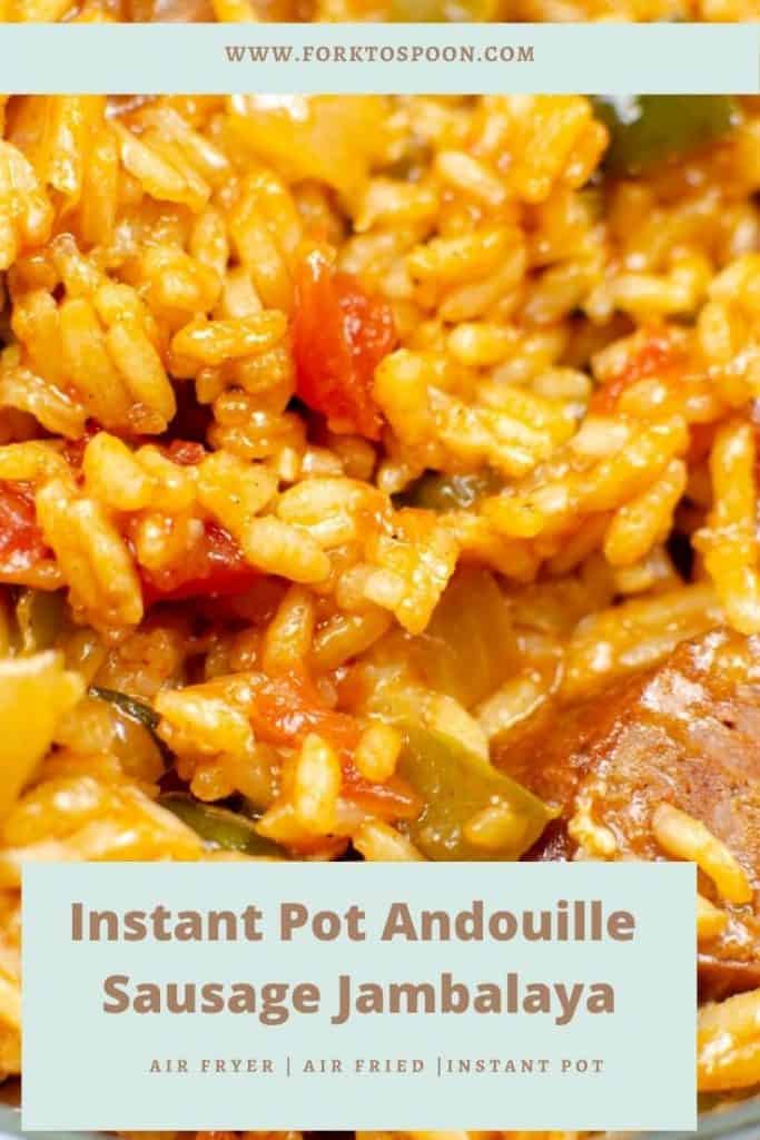 Instant Pot Andouille Sausage Jambalaya Fork To Spoon