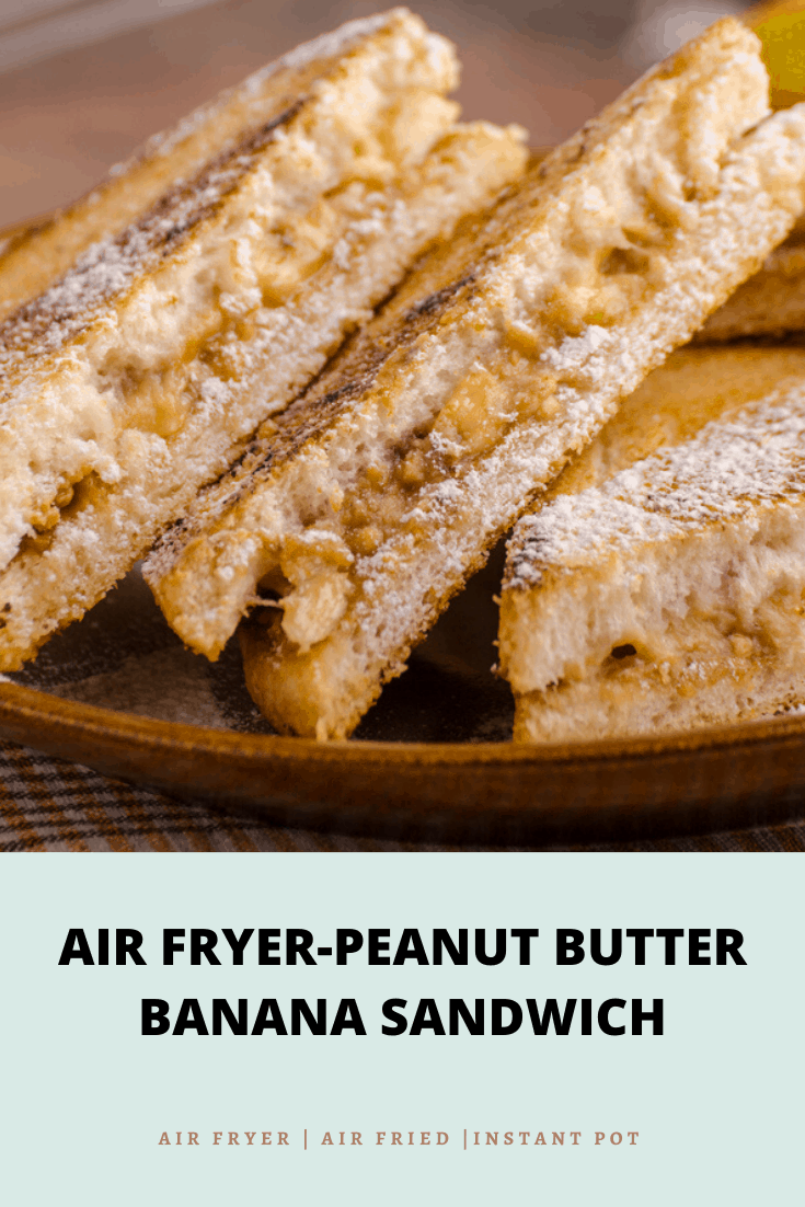 Air Fryer Peanut Butter Banana Sandwich Fork To Spoon