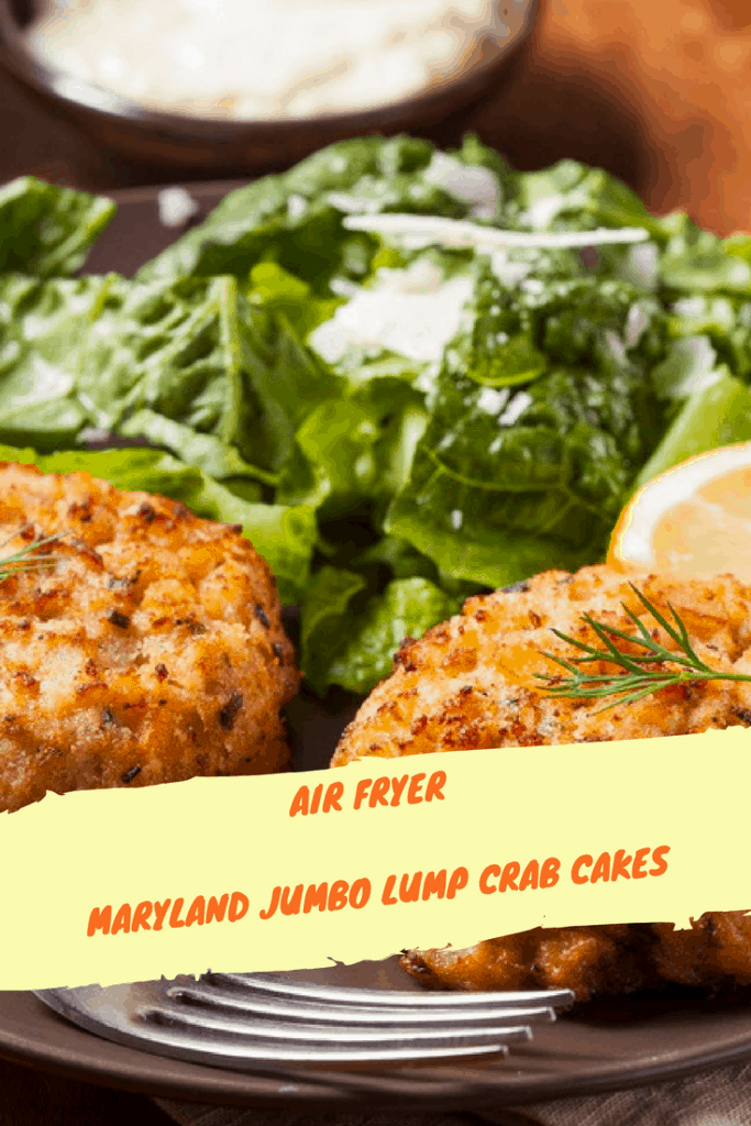 Air FryerMaryland Jumbo Lump Crab Cakes