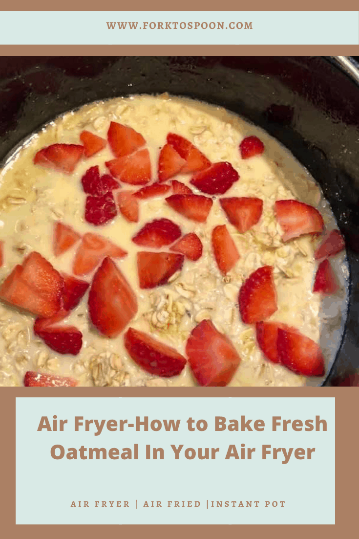 Air Fryer Strawberry Oatmeal