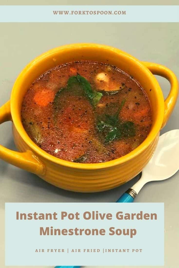 Instant Pot Copycat Olive Garden Minestrone Soup Fork To Spoon