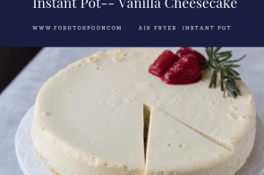 Pressure Cooker (Instant Pot)-Vanilla Cheesecake
