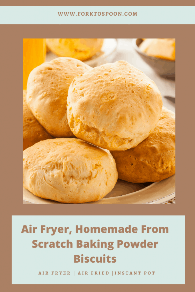 Air Fryer Baking Powder Biscuits Fork To Spoon