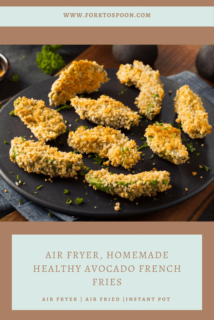 Air Fryer Avocado French Fries
