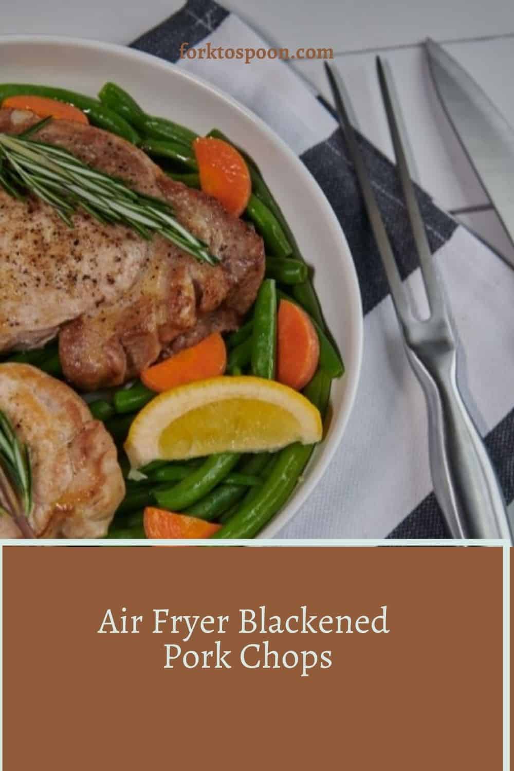 Air Fryer Blackened Pork Chops