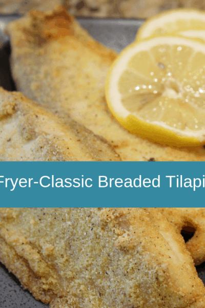 Air Fryer-Air Fried-Classic Breaded Tilapia Fish