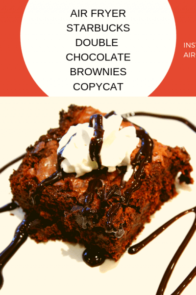 Air Fried-Air Fryer-Starbucks Double Chocolate Brownies {Copycat Recipe}