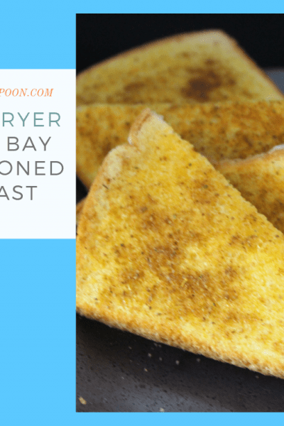 Air Fryer-Air Fried-How to Make Old Bay Seasoned Toast