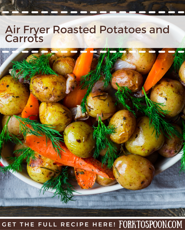 Air Fryer Roasted Potatoes and Carrots Fork To Spoon