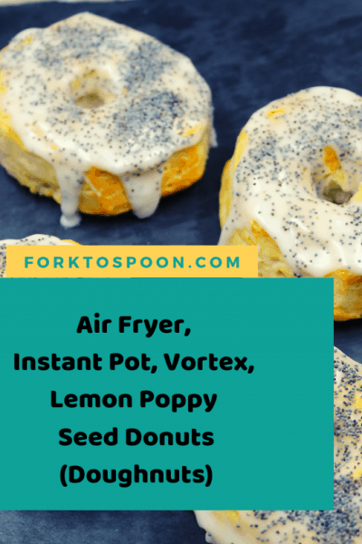 Air Fryer, Instant Pot, Vortex, Lemon Poppy Seed Donuts (Doughnuts)