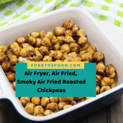 Air Fryer, Air Fried, Smoky Air Fried Roasted Chickpeas