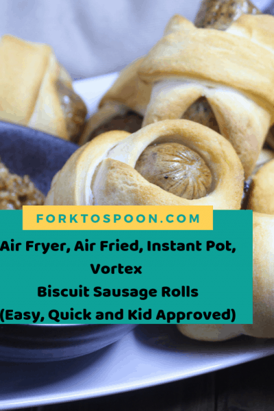 Air Fryer, Air Fried, Instant Pot, Vortex Biscuit Sausage Rolls (Easy, Quick and Kid Approved)