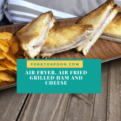 Air Fryer, Air Fried, Tasty Ham and Cheese Sandwich