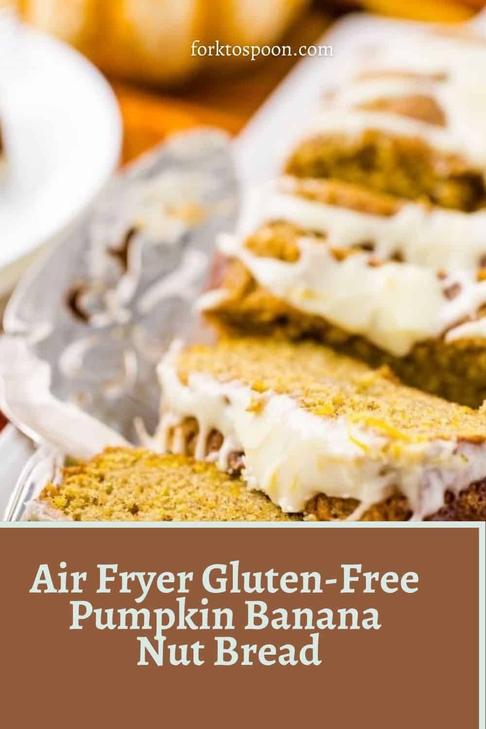 Air Fryer Gluten-Free Pumpkin Banana Nut Bread