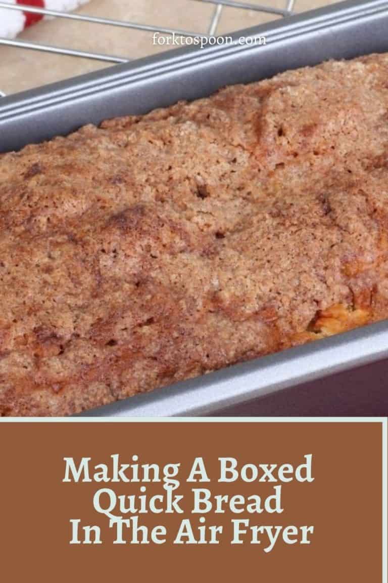 Making A Boxed Quick Bread In The Air Fryer Fork To Spoon