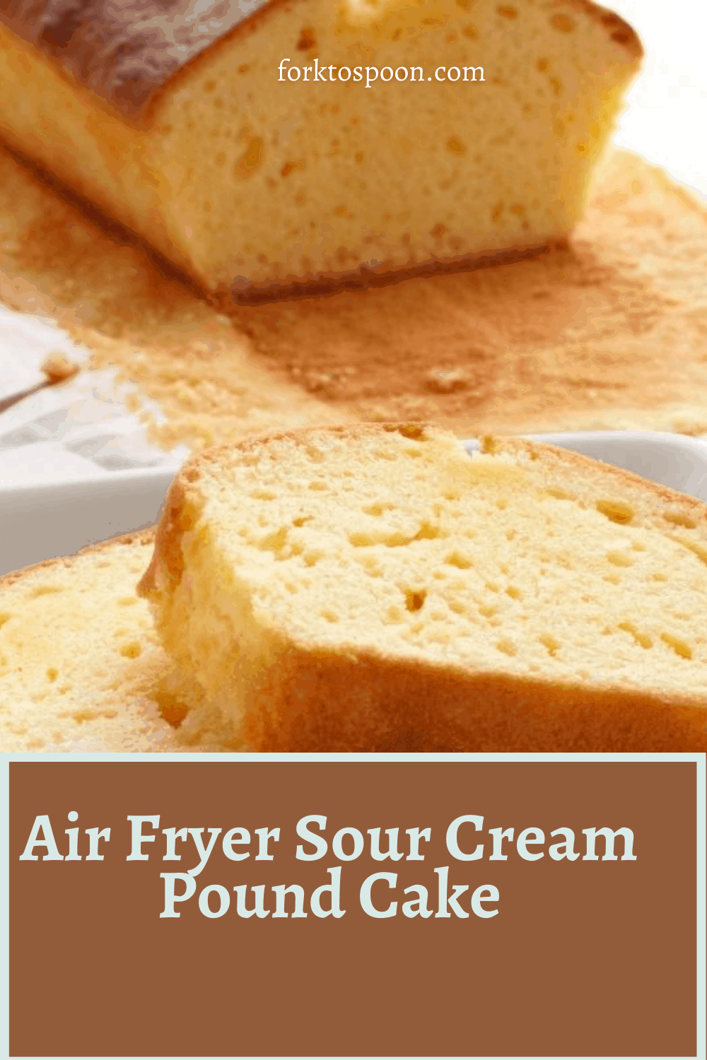 Air Fryer Sour Cream Pound Cake