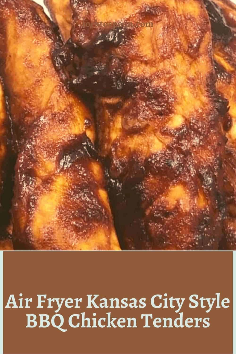 Air Fryer Kansas City Style BBQ Chicken Tenders Fork To Spoon