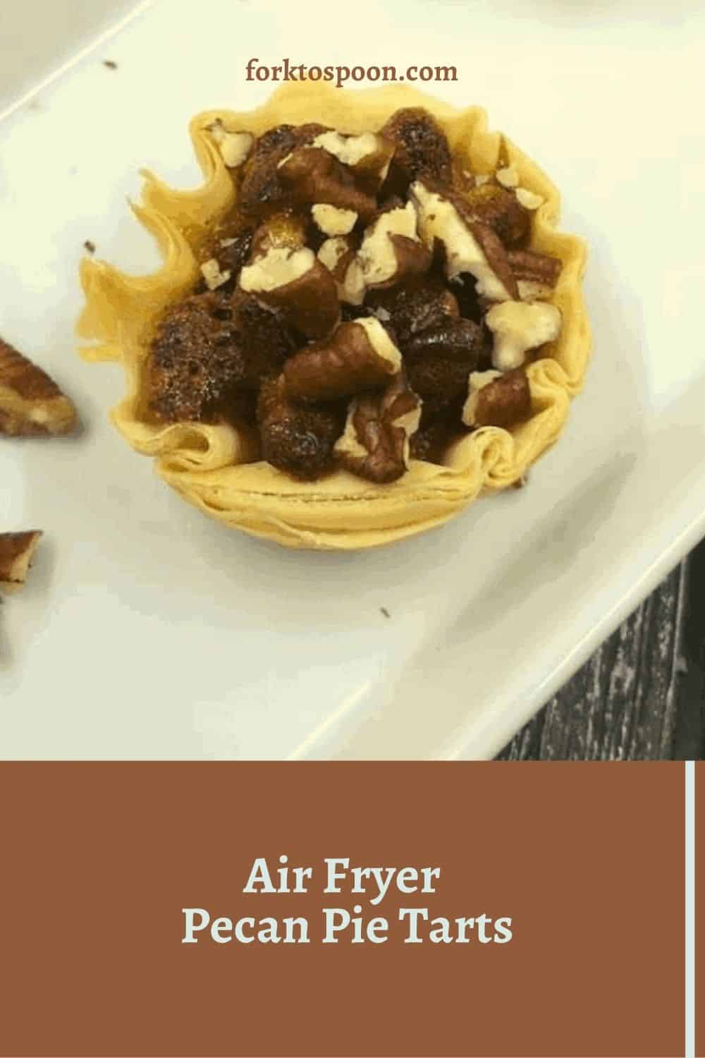 Air Fryer Pecan Pie Tarts