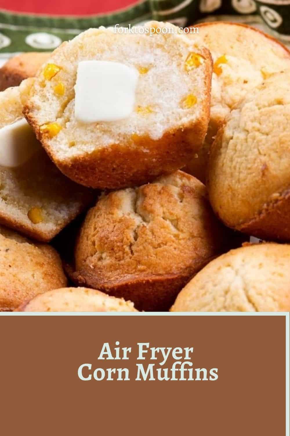 Air Fryer Corn Muffins