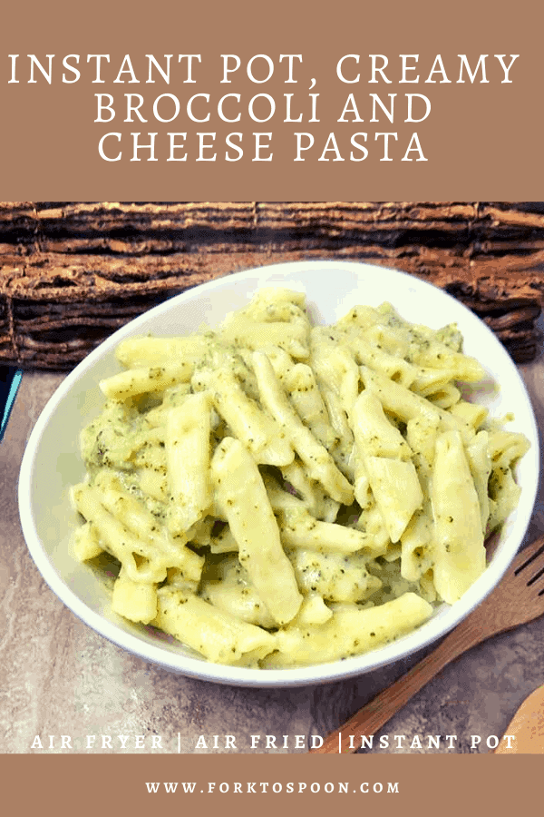 Instant Pot Creamy Broccoli And Cheese Pasta Fork To Spoon