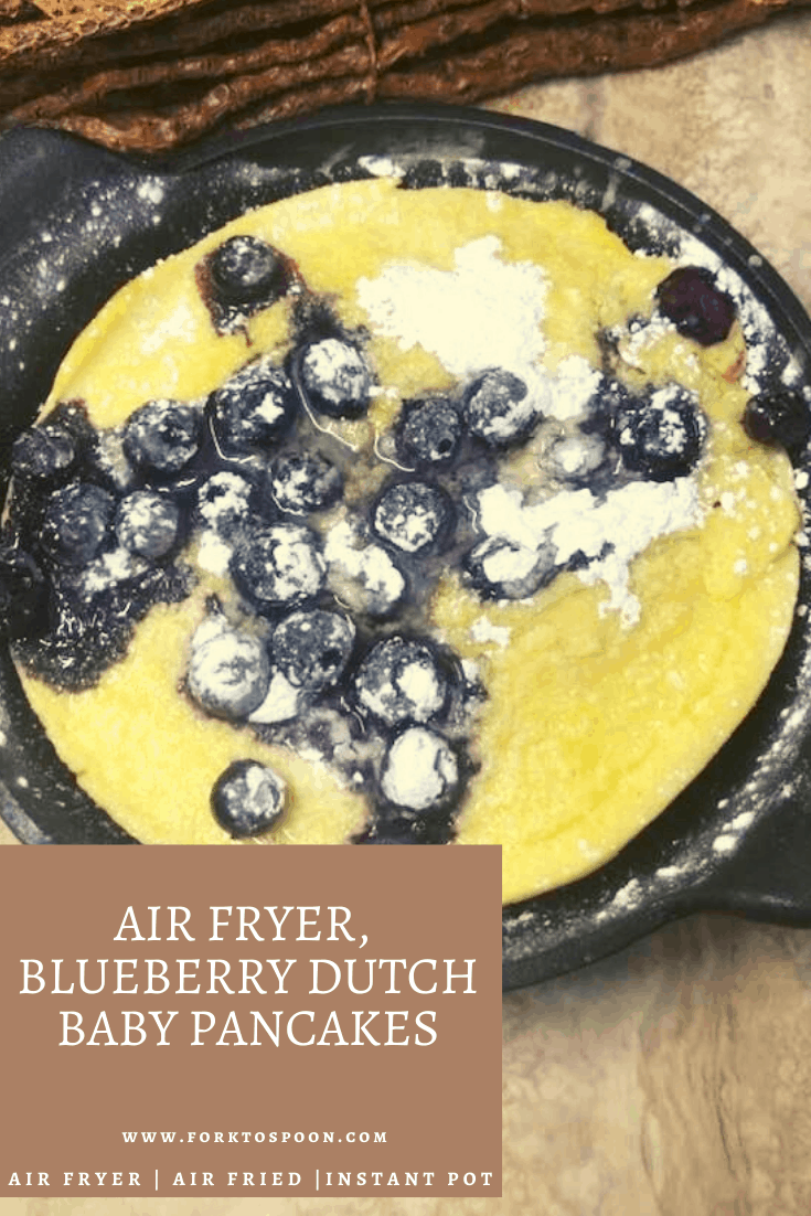 Air Fryer, Blueberry Dutch Baby Pancakes Fork To Spoon