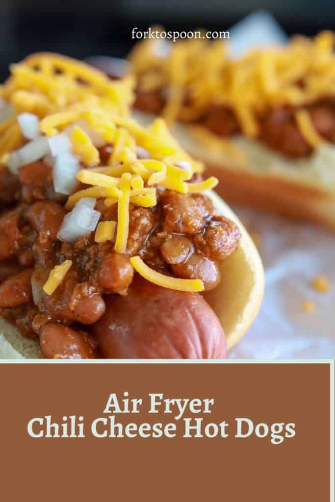 Air Fryer Chili Cheese Hot Dogs - Fork To Spoon