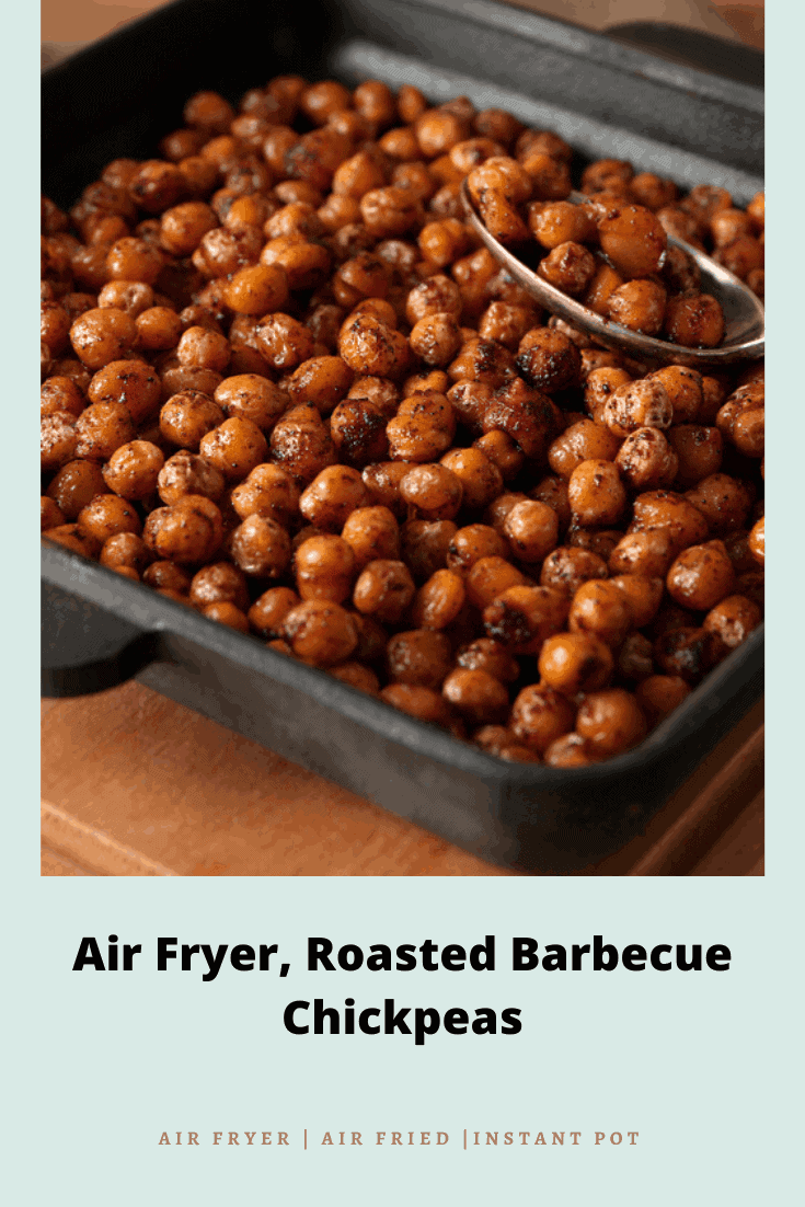 Air Fryer, Roasted Barbecue Chickpeas - Fork To Spoon