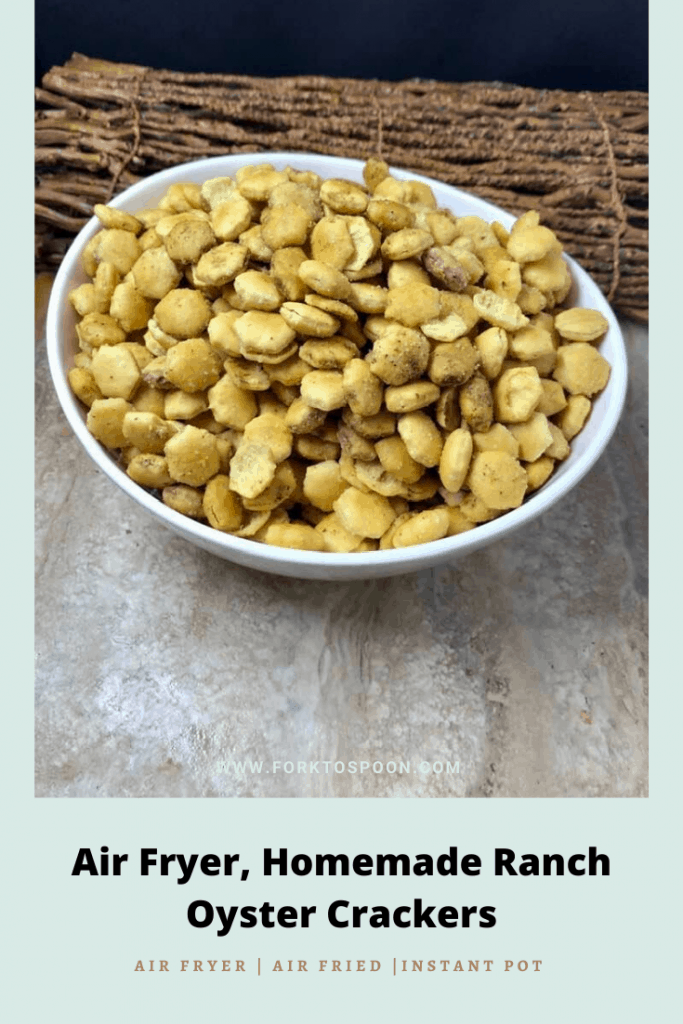 Air Fryer, Homemade Ranch Oyster Crackers Fork To Spoon