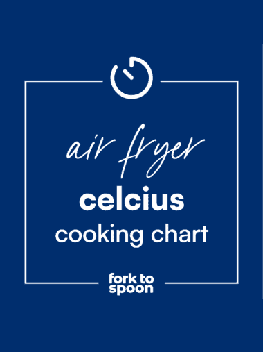 Air Fryer Celsius Cooking Chart