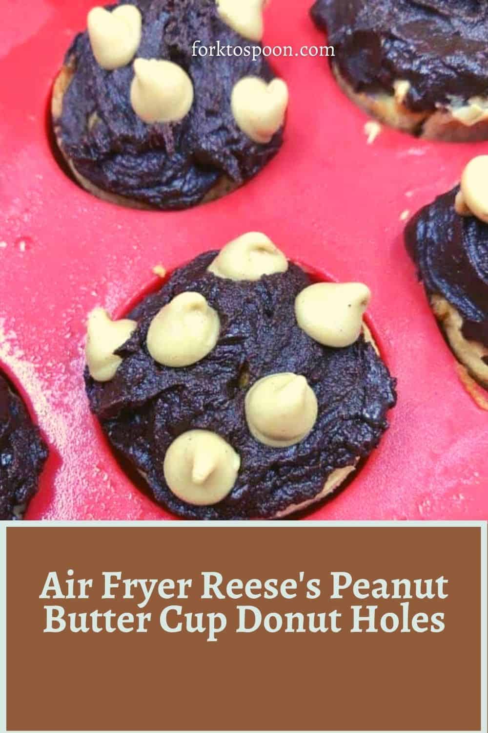Air Fryer Reese's Peanut Butter Cup Donut Holes