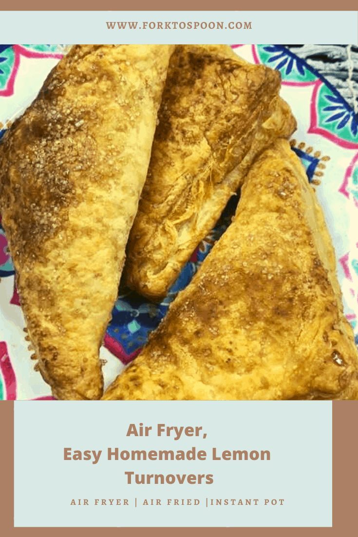 Air Fryer Easy Homemade Lemon Turnovers Fork To Spoon