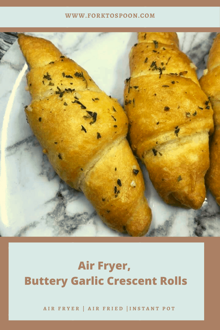 Air Fryer Buttery Garlic Crescent Rolls Fork To Spoon