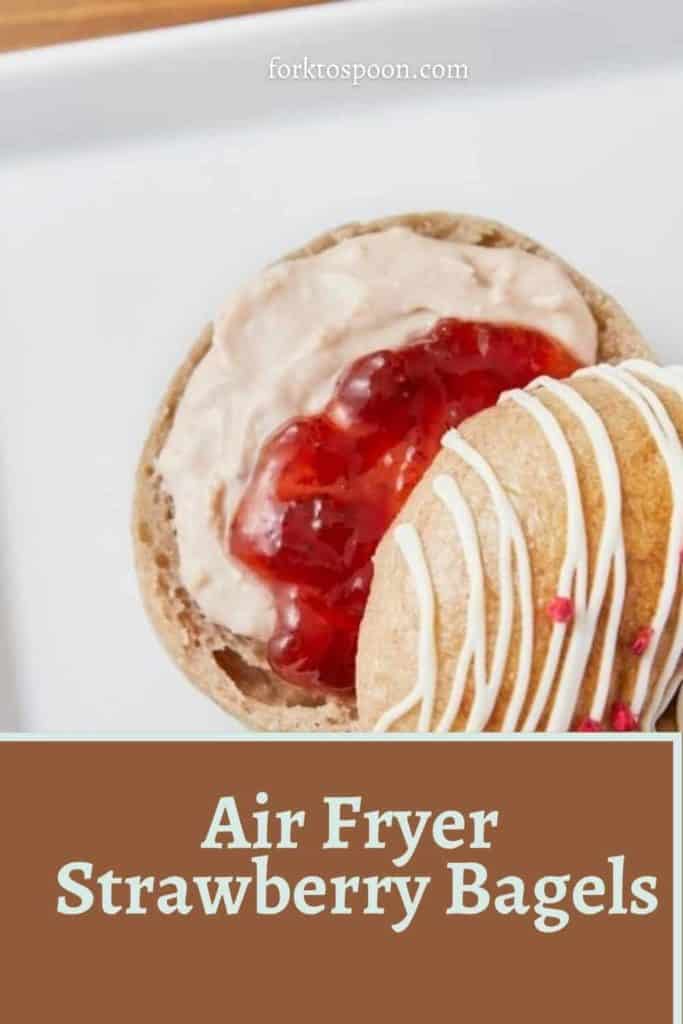 How To Make Air Fryer Strawberry Bagels