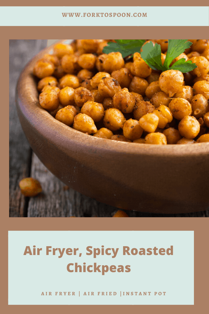 Air Fryer, Spicy Roasted Chickpeas