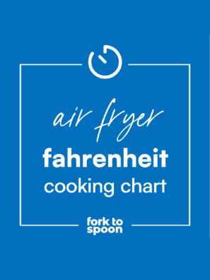 Air Fryer Fahrenheit Cooking Chart