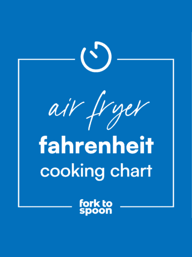Air Fryer Fahrenheit Cooking Chart