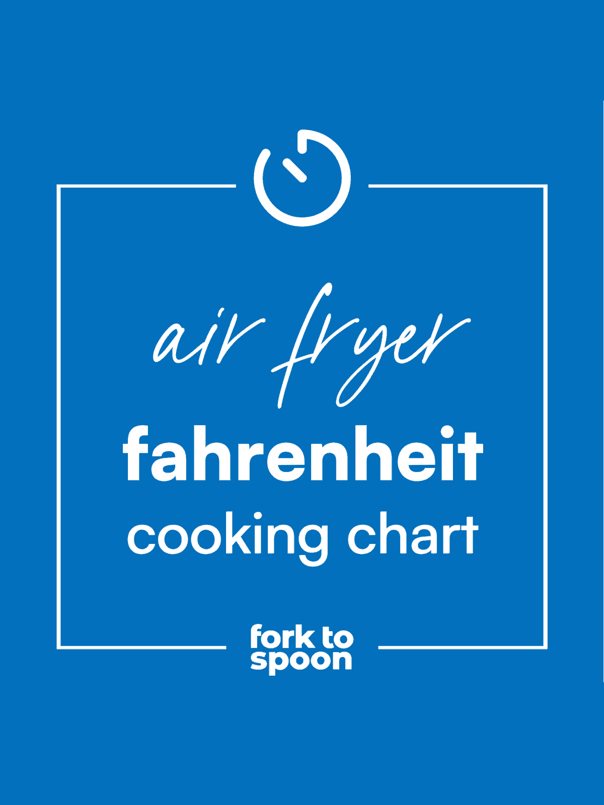 Air Fryer Cooking Times Cheat Sheet - Recipes From A Pantry