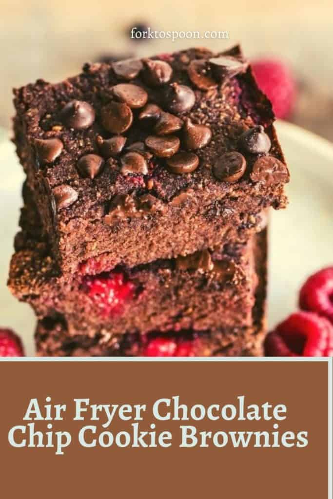 Air Fryer Chocolate Chip Cookie Brownies