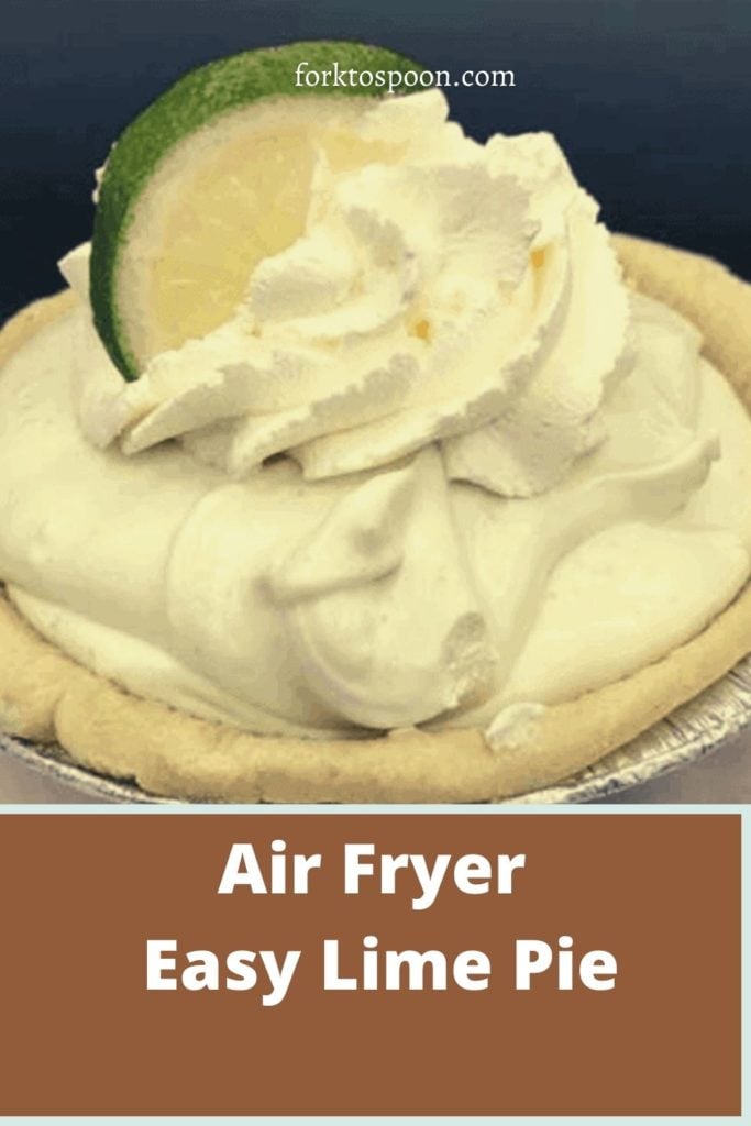 Air Fryer Easy Lime Pie