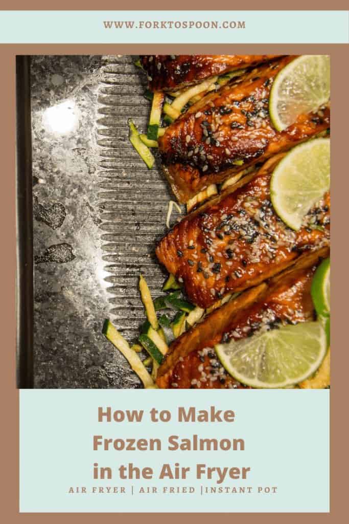 titled image (and shown): how to make frozen salmon in the air fryer