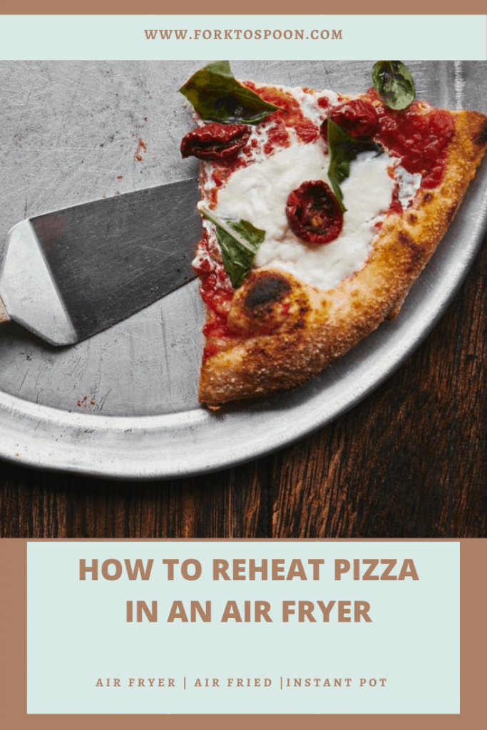 reheating pizza in air fryer